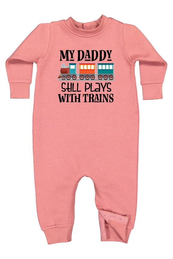 Daddy Still Plays with Trains Baby Fleece Romper
