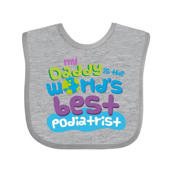 Inktastic Daddy Worlds Best Podiatrist Boys or Girls Baby Bib