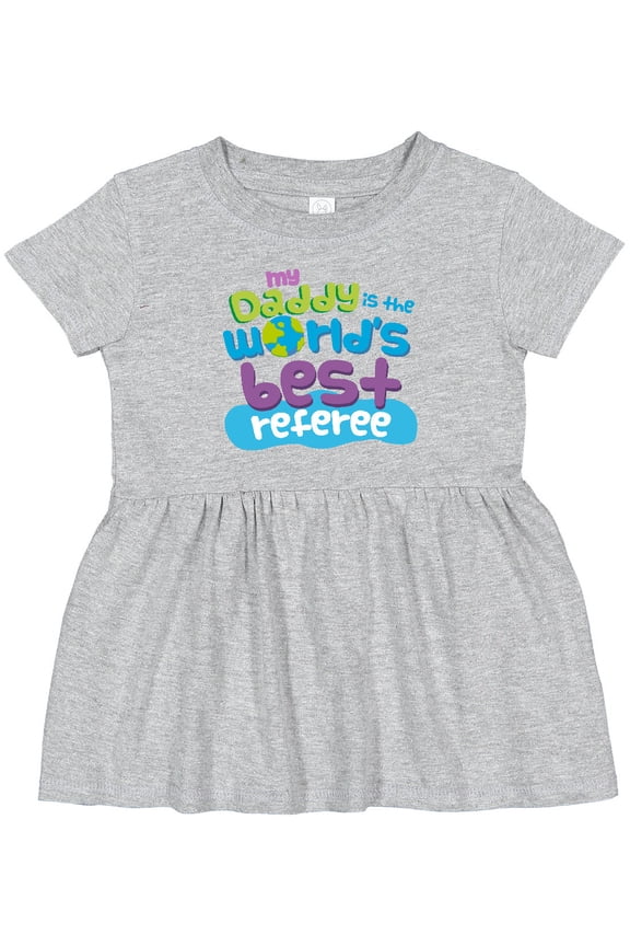 Daddy Worlds Best Referee Girls Baby Dress