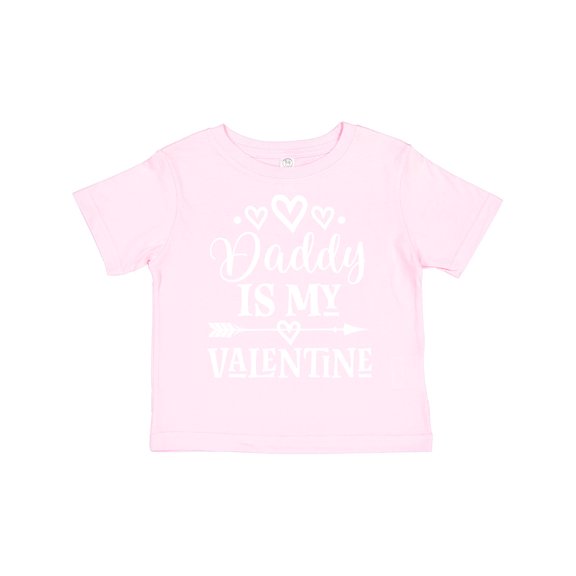 Inktastic Daddy is My Valentine Girls Girls Toddler T-Shirt