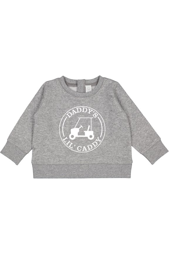 Daddy's Lil Caddy Baby Sweatshirt