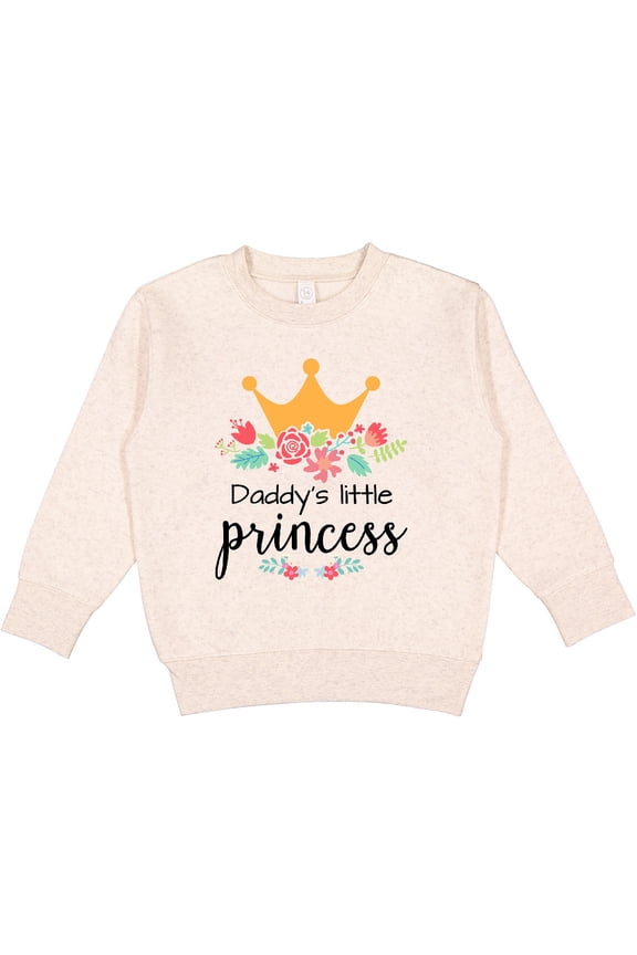 Daddy's Little Princess Toddler Sweatshirt