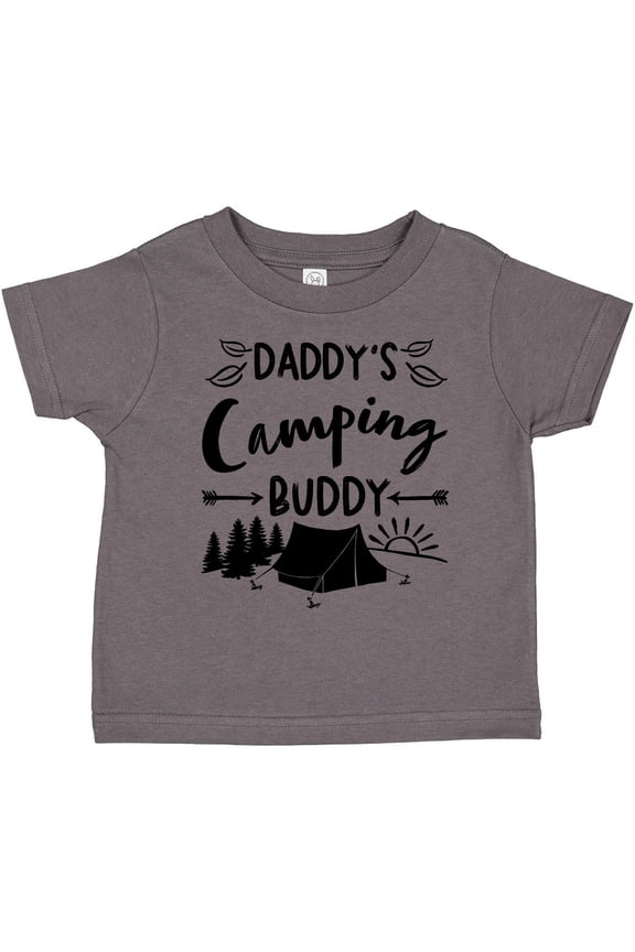 Daddys Camping Buddy Boys or Girls Toddler T-Shirt