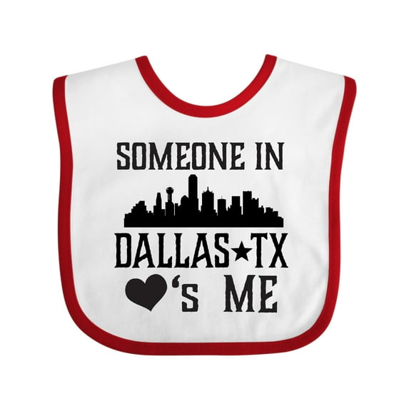 Inktastic Dallas Texas Someone Loves Me Boys or Girls Baby Bib
