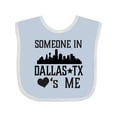 thumbnail image 1 of Inktastic Dallas Texas Someone Loves Me Boys or Girls Baby Bib, 1 of 4