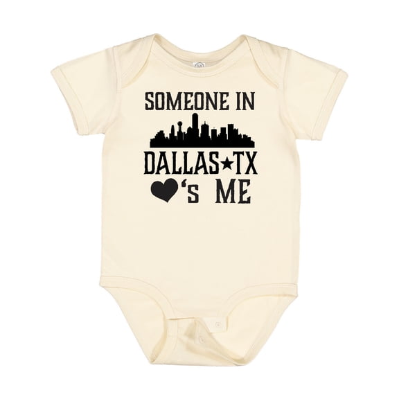 Inktastic Dallas Texas Someone Loves Me Boys or Girls Baby Bodysuit