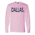 thumbnail image 1 of Inktastic Dallas in Blue Text Long Sleeve T-Shirt, 1 of 5