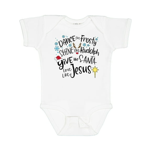 Inktastic Dance Like Frosty, Shine Like Rudolph, Give Like Santa Boys or Girls Baby Bodysuit