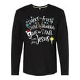 thumbnail image 1 of Inktastic Dance Like Frosty, Shine Like Rudolph, Give Like Santa Long Sleeve T-Shirt, 1 of 5