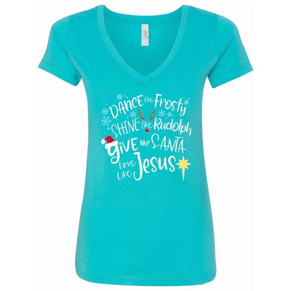 Inktastic Dance Like Frosty, Shine Like Rudolph, Give Like Santa Women's V-Neck T-Shirt