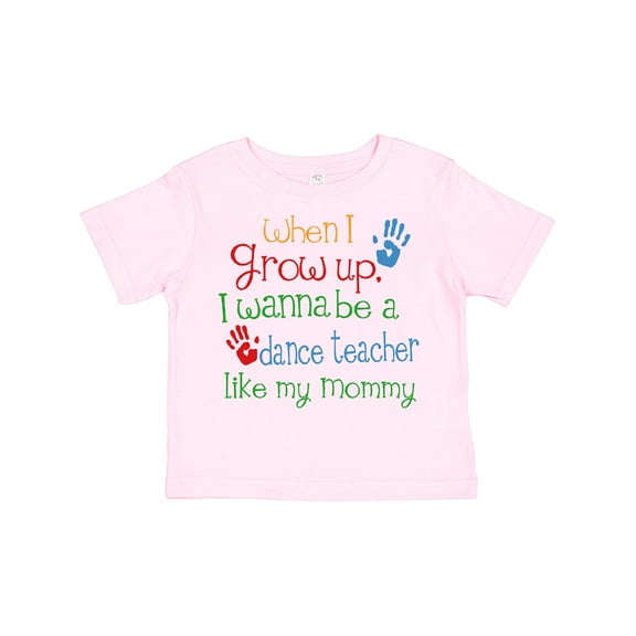 Inktastic Dance teacher Like Mommy Boys or Girls Toddler T-Shirt