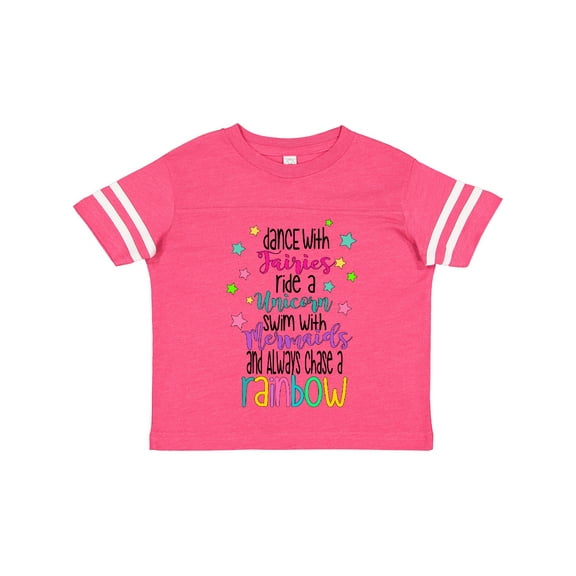 Inktastic Dance with Fairies, Ride a Unicorn, Swim with Mermaids Boys or Girls Toddler T-Shirt