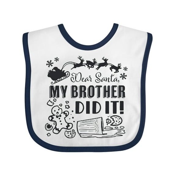 Inktastic Dear Santa, My Brother Did It Funny Christmas Boys or Girls Baby Bib