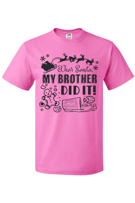 Dear Santa, My Brother Did It Funny Christmas T-Shirt
