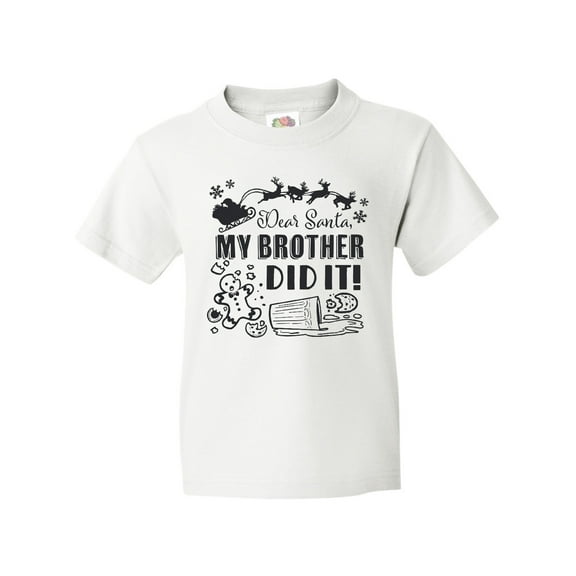 Inktastic Dear Santa, My Brother Did It Funny Christmas Youth T-Shirt