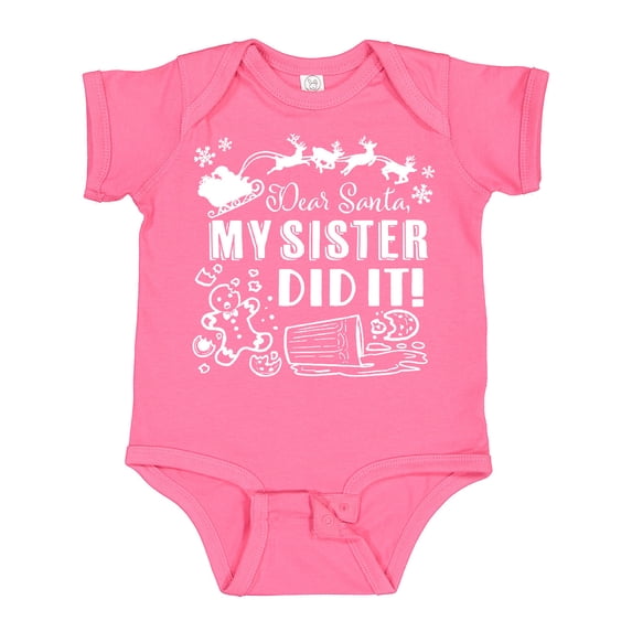 Inktastic Dear Santa, My Sister Did It Funny Christmas Boys or Girls Baby Bodysuit