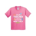 thumbnail image 1 of Inktastic Dear Teacher I Talk to Everyone So Moving My Seat Won't Help Youth T-Shirt, 1 of 5