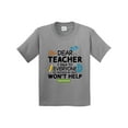thumbnail image 1 of Inktastic Dear Teacher I Talk to Everyone So Moving My Seat Won't Help Youth T-Shirt, 1 of 5