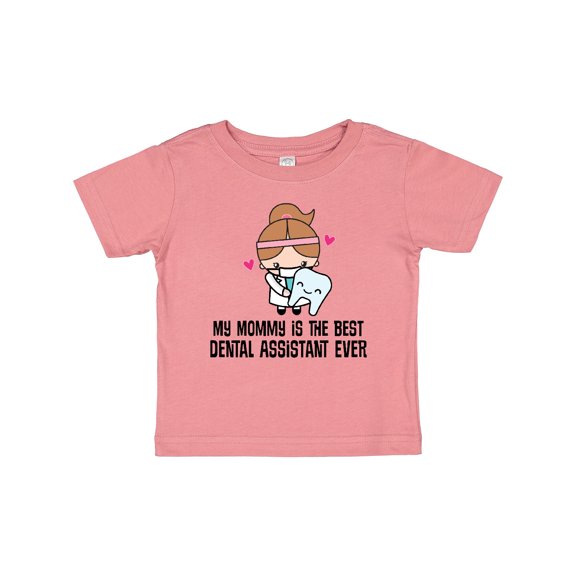 Inktastic Dental Assistant Mommy Girls Baby T-Shirt