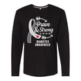 thumbnail image 1 of Inktastic Diabetes Awareness Brave and Strong Long Sleeve T-Shirt, 1 of 5