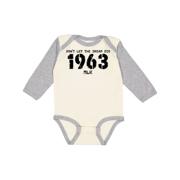 Inktastic Don't Let the Dream Die 1963 MLK Boys or Girls Long Sleeve Baby Bodysuit
