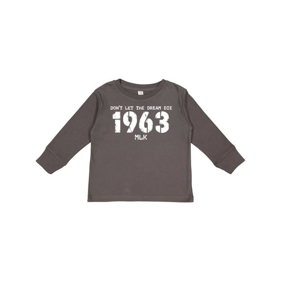 Inktastic Don't Let the Dream Die 1963 MLK Boys or Girls Long Sleeve Toddler T-Shirt