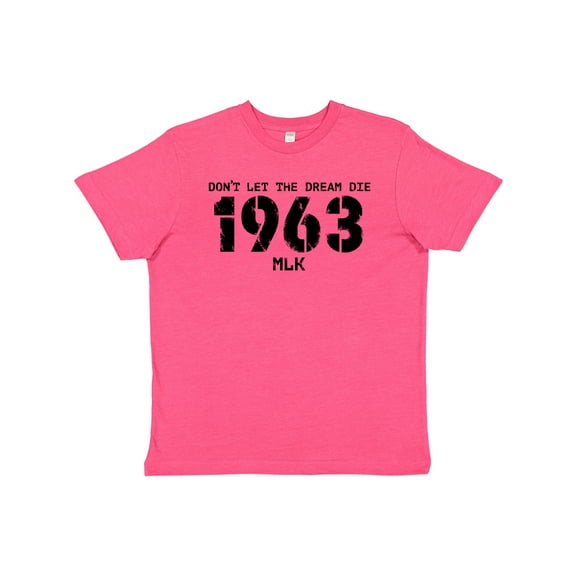Inktastic Don't Let the Dream Die 1963 MLK Youth T-Shirt