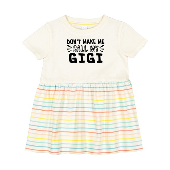 Inktastic Don't Make Me Call My Gigi Girls Baby Dress