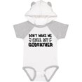 thumbnail image 1 of Inktastic Don't Make Me Call My Godfather Boys or Girls Baby Bodysuit, 1 of 5