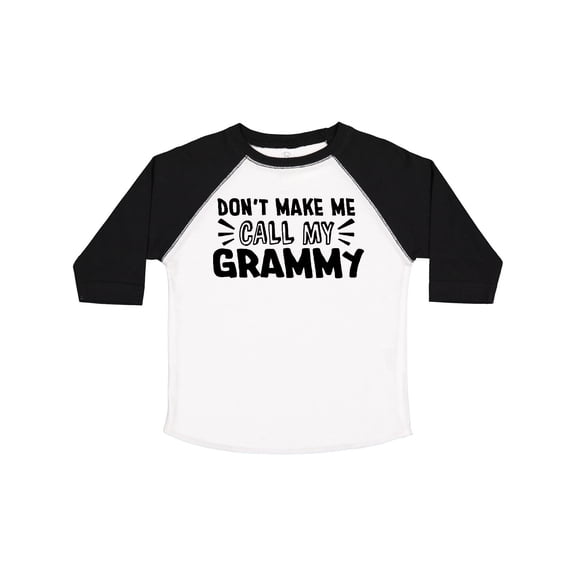 Inktastic Don't Make Me Call My Grammy Boys or Girls Toddler T-Shirt