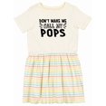 thumbnail image 1 of Inktastic Don't Make Me Call My Pops Girls Toddler Dress, 1 of 5