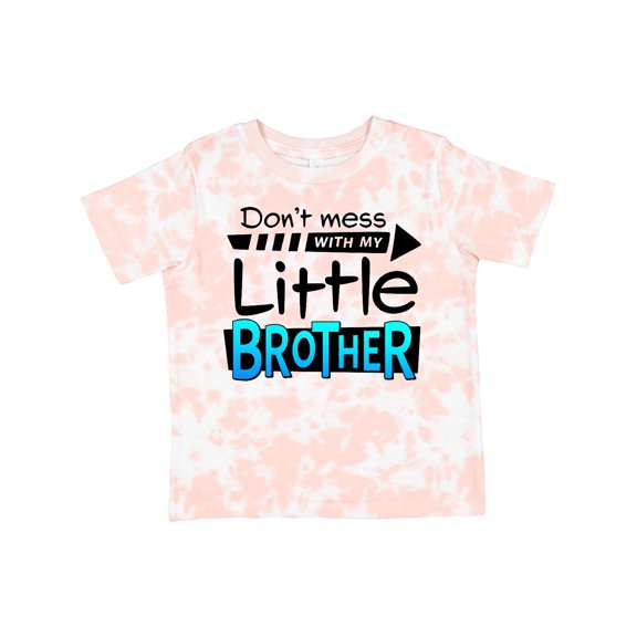 Inktastic Don't Mess with My Little Brother Boys or Girls Toddler T-Shirt