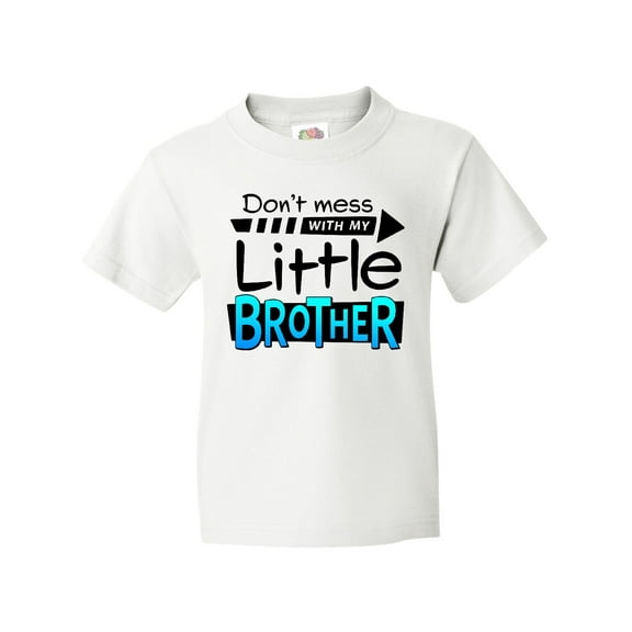 Inktastic Don't Mess with My Little Brother Youth T-Shirt