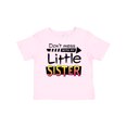 thumbnail image 1 of Inktastic Don't Mess with My Little Sister Boys or Girls Baby T-Shirt, 1 of 5