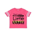 thumbnail image 1 of Inktastic Don't Mess with My Little Sister Boys or Girls Toddler T-Shirt, 1 of 5
