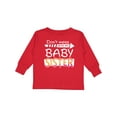thumbnail image 1 of Inktastic Don't Mess with my Baby Sister Boys or Girls Long Sleeve Toddler T-Shirt, 1 of 5