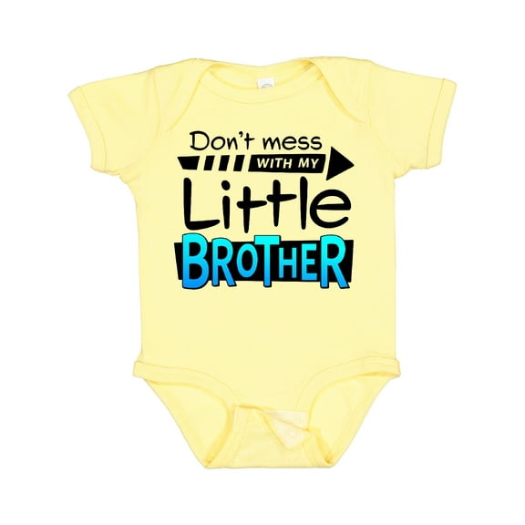 Inktastic Don't Mess with my Little Brother Boys or Girls Baby Bodysuit