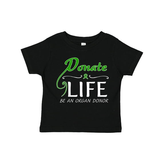 Inktastic Donate Life-Be an Organ Donor Boys or Girls Toddler T-Shirt
