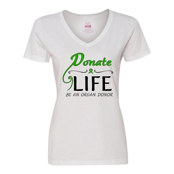 Inktastic Donate Life-Be an Organ Donor Women's V-Neck T-Shirt