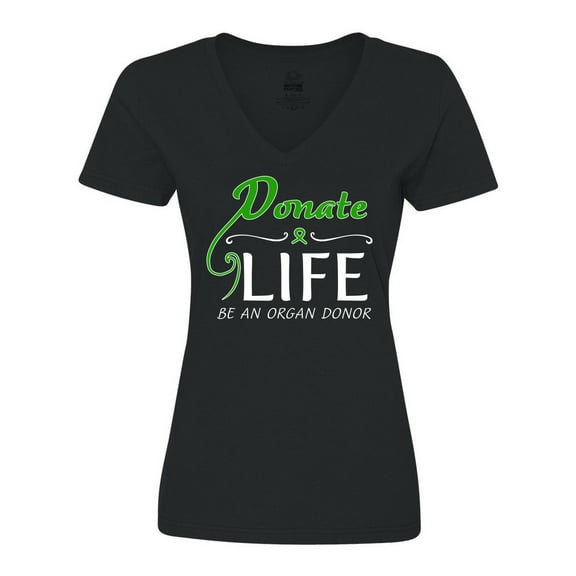 Inktastic Donate Life-Be an Organ Donor Women's V-Neck T-Shirt