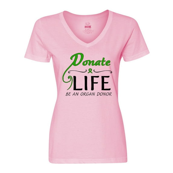 Inktastic Donate Life-Be an Organ Donor Women's V-Neck T-Shirt