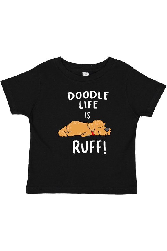 Doodle Life is Ruff Golden Doodle Boys or Girls Baby T-Shirt