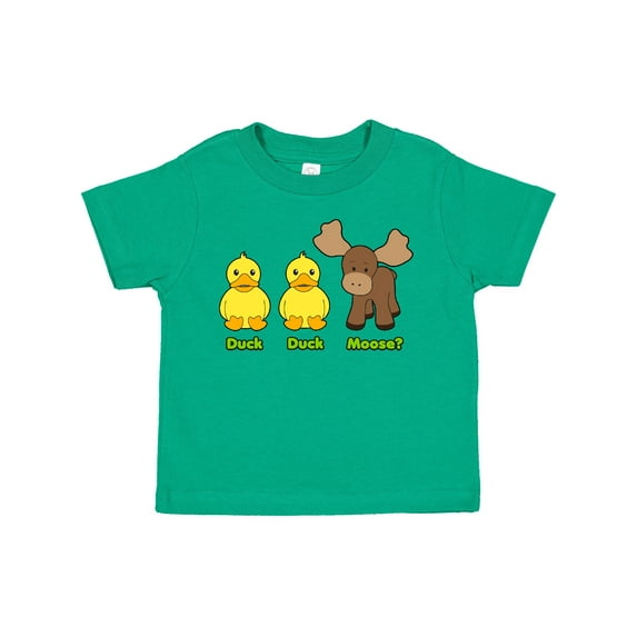 Inktastic Duck Duck Moose? Boys or Girls Toddler T-Shirt