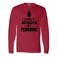 thumbnail image 1 of Inktastic Easily Distracted by Penguins Long Sleeve T-Shirt, 1 of 5