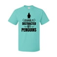 thumbnail image 1 of Inktastic Easily Distracted by Penguins T-Shirt, 1 of 5