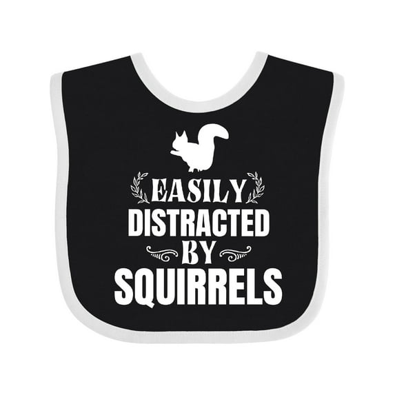 Inktastic Easily Distracted by Squirrels Boys or Girls Baby Bib