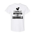 thumbnail image 1 of Inktastic Easily Distracted by Squirrels T-Shirt, 1 of 5