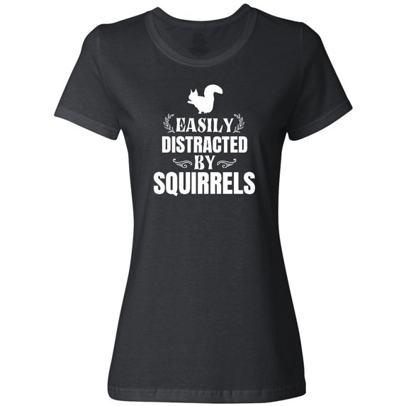 Inktastic Easily Distracted by Squirrels Women's T-Shirt