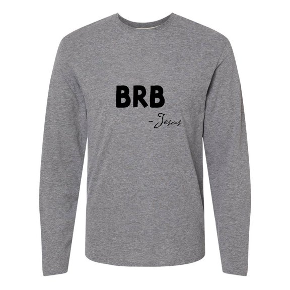 Inktastic Easter Brb Jesus Long Sleeve T-Shirt