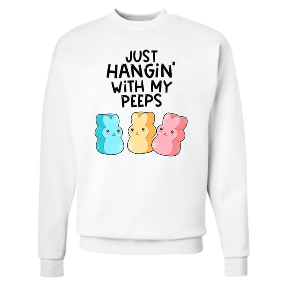 Inktastic Easter Just Hangin' with My Peeps Adult Sweatshirt